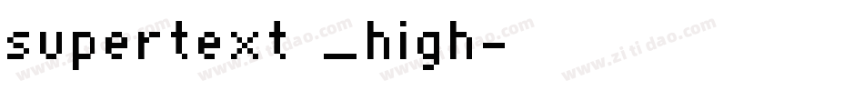 supertext _high字体转换